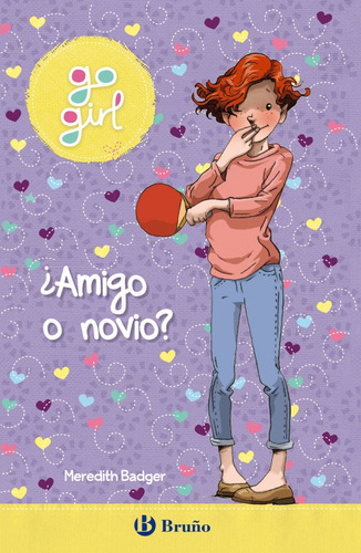 Libro Go Girl - ¿amigo O Novio? - Badger, Meredith