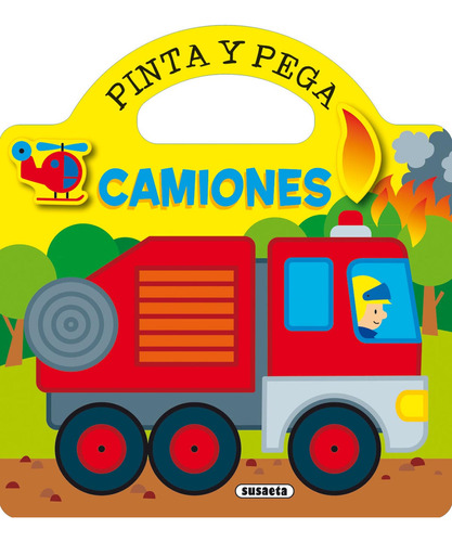 Camiones (pinta Y Pega) Vv.aa. Susaeta Ediciones