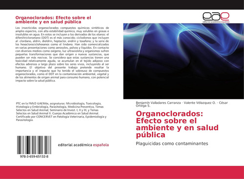 Libro: Organoclorados: Efecto Sobre El Ambiente Y En Salud P