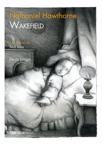 Libro Wakefield. Edición Bilingüe