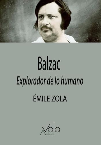 Libro Balzac, Explorador De Lo Humano De Zola, Émile Archivo