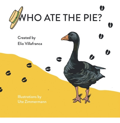 Libro Who Ate The Pie? - Villafranca, Elio