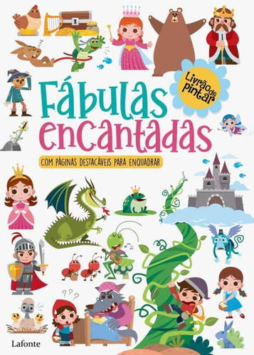 Fábulas Encantadas, De Laf., Vol. 1. Editorial Lafonte, Capa Brochura, Edição 1 Em Português