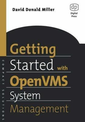 Getting Started With Openvms System Management - David Mi...