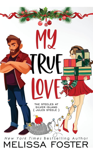 Libro: My True Love (holiday Edition) (the Steeles At Silver