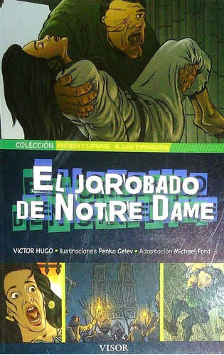 El Jorobado De Notre Dame Coleccion Aventuras Ilustradas - V