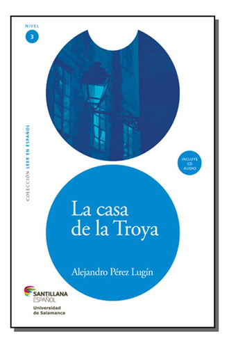 Libro La Casa De La Troya De Lugin Alejandro Perez Santilla