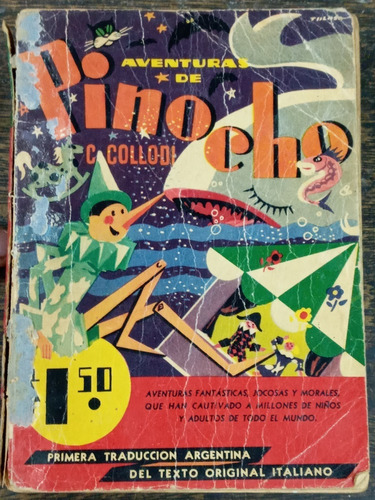 Aventuras De Pinocho * Carlo Collodi / Ilust. Tolosa * 1940