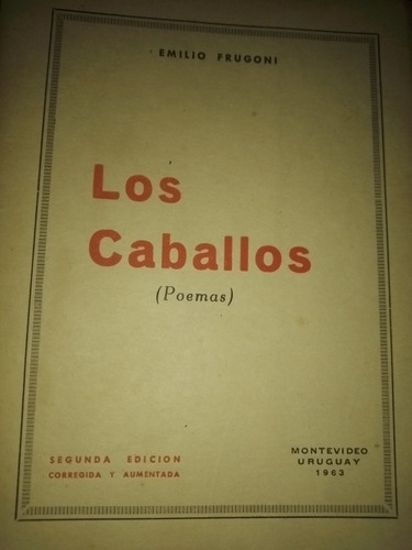 Los Caballos De Emilio Frugoni.1963