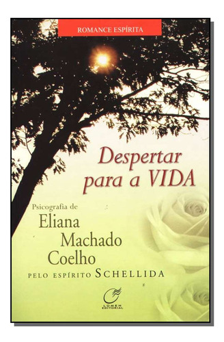 Libro Despertar Para A Vida De Coelho Eliana Machado Lumen