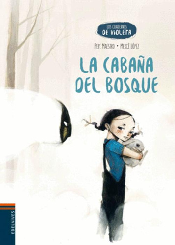 Libro La Cabaña Del Bosque