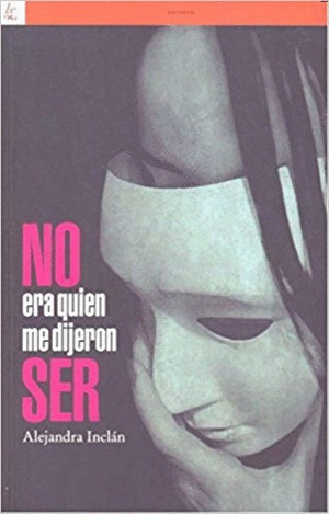 Libro No Era Quien Me Dijieron Ser