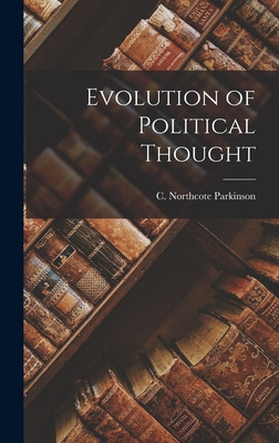 Libro Evolution Of Political Thought - Parkinson, C. Nort...