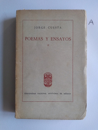 Jorge Cuesta - Poemas Y Ensayos 1964 Tomo 2 (1era Edición) 