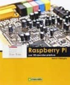 Aprender Raspberry Pi Con 100 Ejercicios Prácticos - Ferran