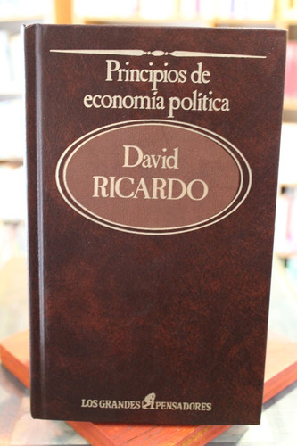 Principios De Economía Política - David Ricardo