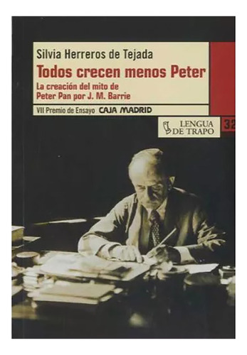 Todos Crecen Menos Peter - Herreros De Tejada - #w