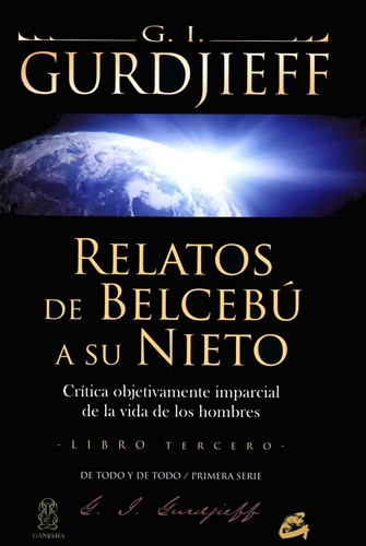 Relatos De Belcebú A Su Nieto - Libro Tercero: Crítica Ob...