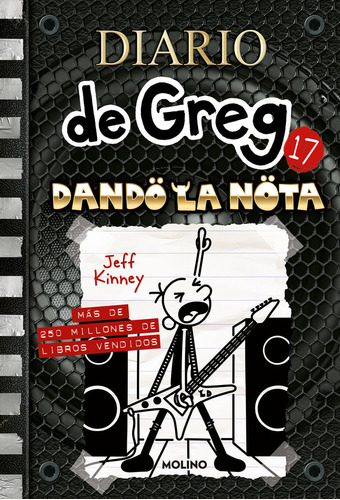 Diario De Greg 17 Dando La Nota - Kinney, Jeff
