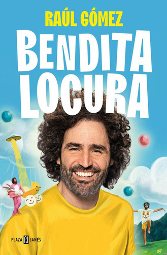 Bendita Locura, De Gomez (maraton Man), Raul. Editorial Plaza & Janes, Tapa Blanda En Español