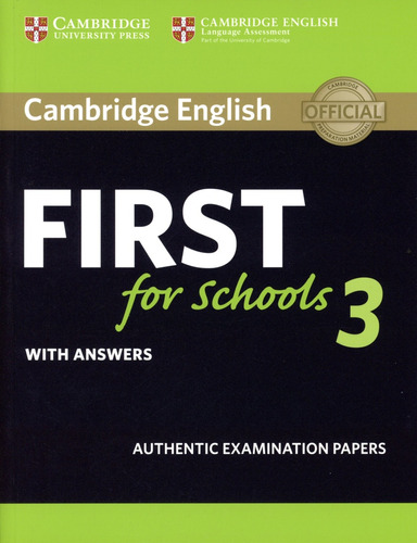 Cambridge English First For Schools 3 - St`s W/key - Examina