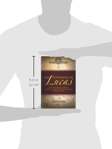 Btv # 06: Las Parabolas De Lucas: Un Acercamiento Literario, De Kenneth E. Bailey. Editorial Vida, Tapa Blanda En Español, 0000