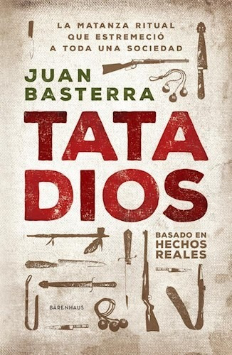 Tata Dios - Juan Basterra - Barenhaus - Libro