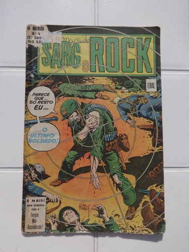 Hq O Herói Nº 4 Sargento Rock Da Cia Moleza Joe Kubert Ebal (Usado)