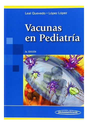 Vacunas En Pediatría