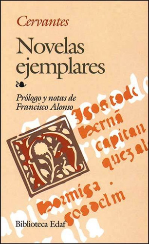 Novelas Ejemplares - Miguel De Cervantes Saavedra