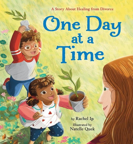 One Day At A Time, De Rachel Ip. Editorial Christy Ottaviano Books-little Brown And Hachette, Tapa Dura En Inglés