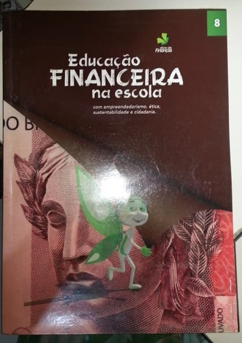 Educação Financeira Na Escola - Volume 8