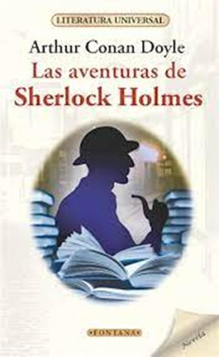 Las Aventuras De Sherlock Holmes A. Conan Doyle. Fontana