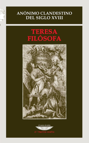 Teresa Filosofa - Anonimo Clandestino - Ed. Cuenco De Plata