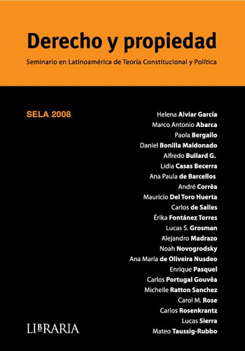 Sela 2008. Derecho Y Propiedad