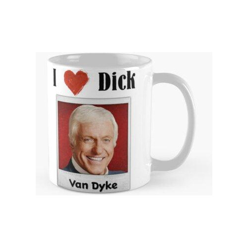 Taza Amo A Dick ... Van Dyke Calidad Premium