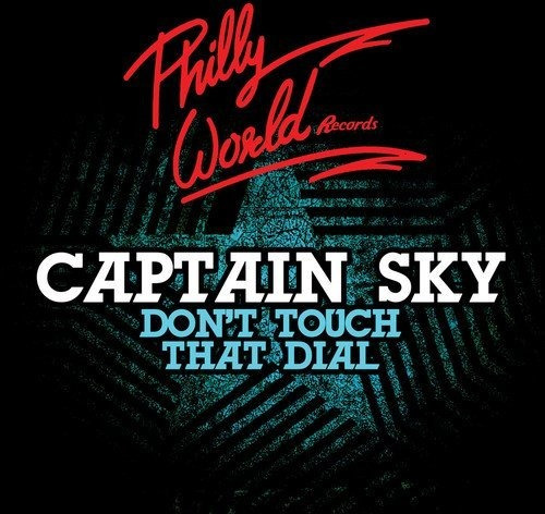 Cd Dont Touch That Dial - Captain Sky