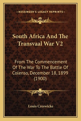 Libro South Africa And The Transvaal War V2: From The Com...