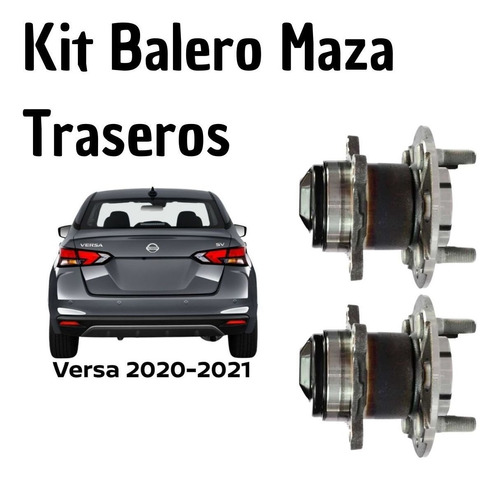 Baleros Maza Ruedas Traseras Versa 2020-2021 Nissan