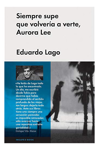 Libro Siempre Super Que Volveria A Verte Aurora Le De Lago