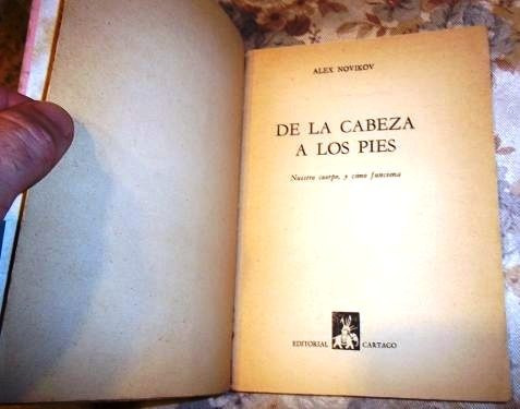 De La Cabeza A Los Pies - Alex Nivikov - Biología - Catargo