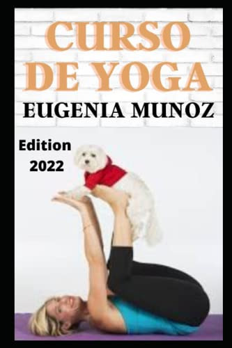 Curso De Yoga: Meditaciones Pranayama Salud Mental Reducir E