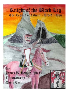 Libro Kinght Of The Black Leg: The Legend Of Cilman-troed...