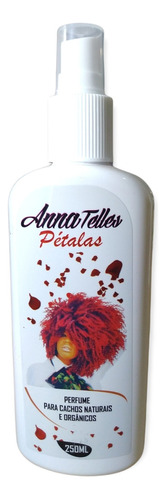 Perfume Para Cabelo Pétalas 250ml Anna Telles