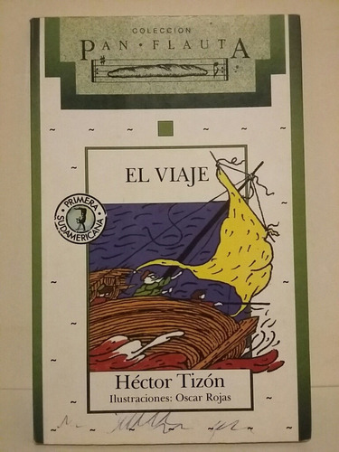 El Viaje. Por Héctor Tizón.