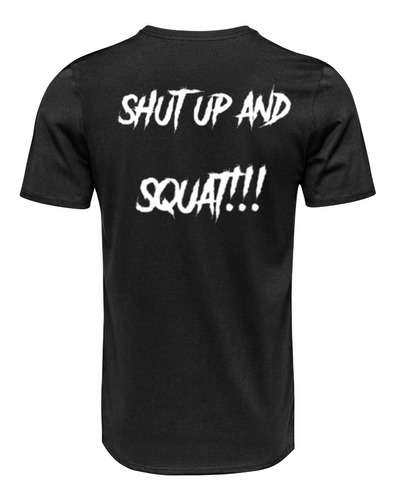 Playera Entrenamiento Deportiva Gym Powerlift Unisex Shut Up