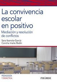 Libro La Convivencia Escolar En Positivo