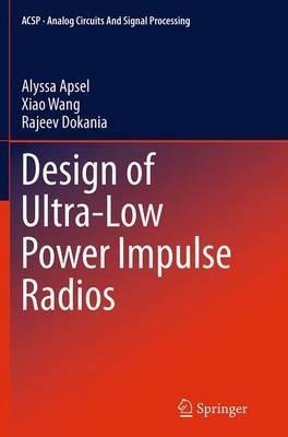 Libro Design Of Ultra-low Power Impulse Radios - Alyssa A...