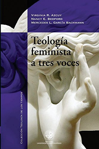 Libro Teologia Feminista A Tres Voces  De V V A A