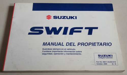 Manual 100% Original Del Usuario: Suzuki Swift Año 2007